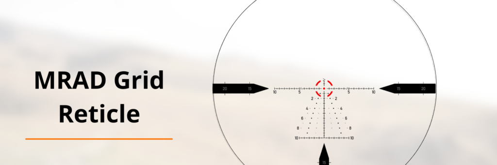 MRAD Grid Reticle